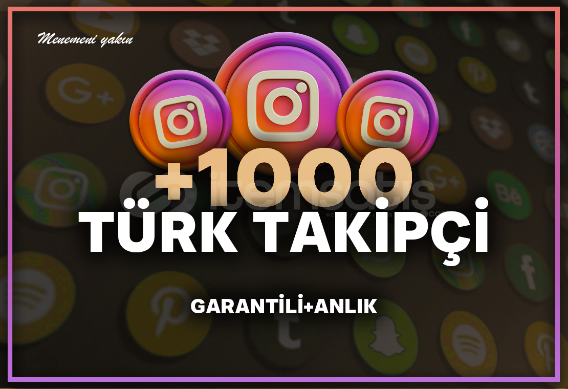 +1000 Instagram Türk Gerçek Aktif Takipçi