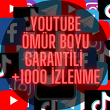 +1000 izlenme Ömür boyu garantili 