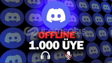 ⭐[ANINDA] 1.000 Discord Offline Resimli Üye