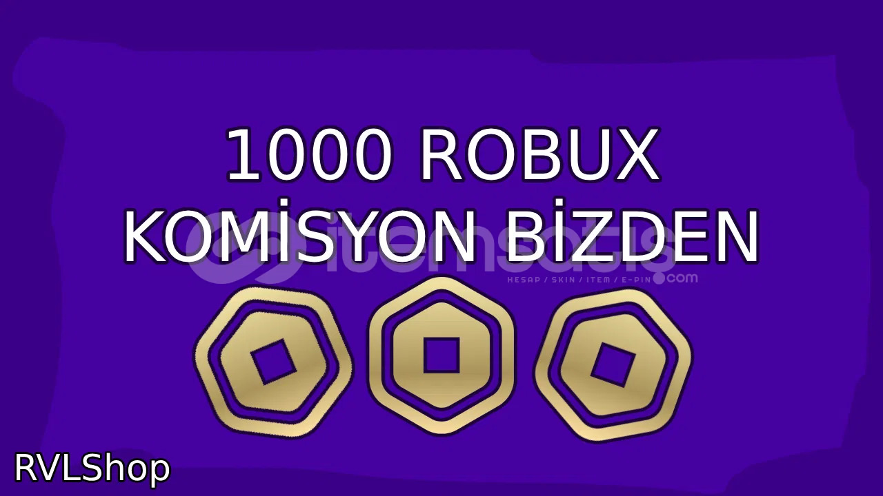 1000 ROBUX (1429) EN UCUZU KOMİSYON BİZDEN 1000 ROBUX (1429) EN UCUZU KOMİSYON BİZDEN