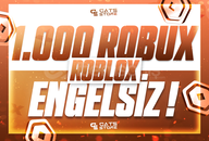 ⚡1.000 Robux - Engelsiz | Roblox⚡