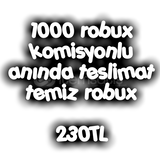 1000 robux komisyonlu