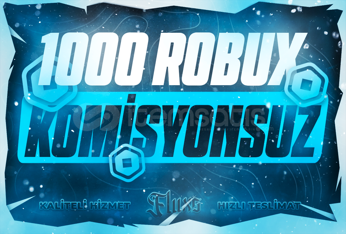 ⭐1000 ROBUX/KOMİSYONSUZ⭐ ⭐1000 ROBUX/KOMİSYONSUZ⭐