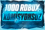 ⭐1000 ROBUX/KOMİSYONSUZ⭐