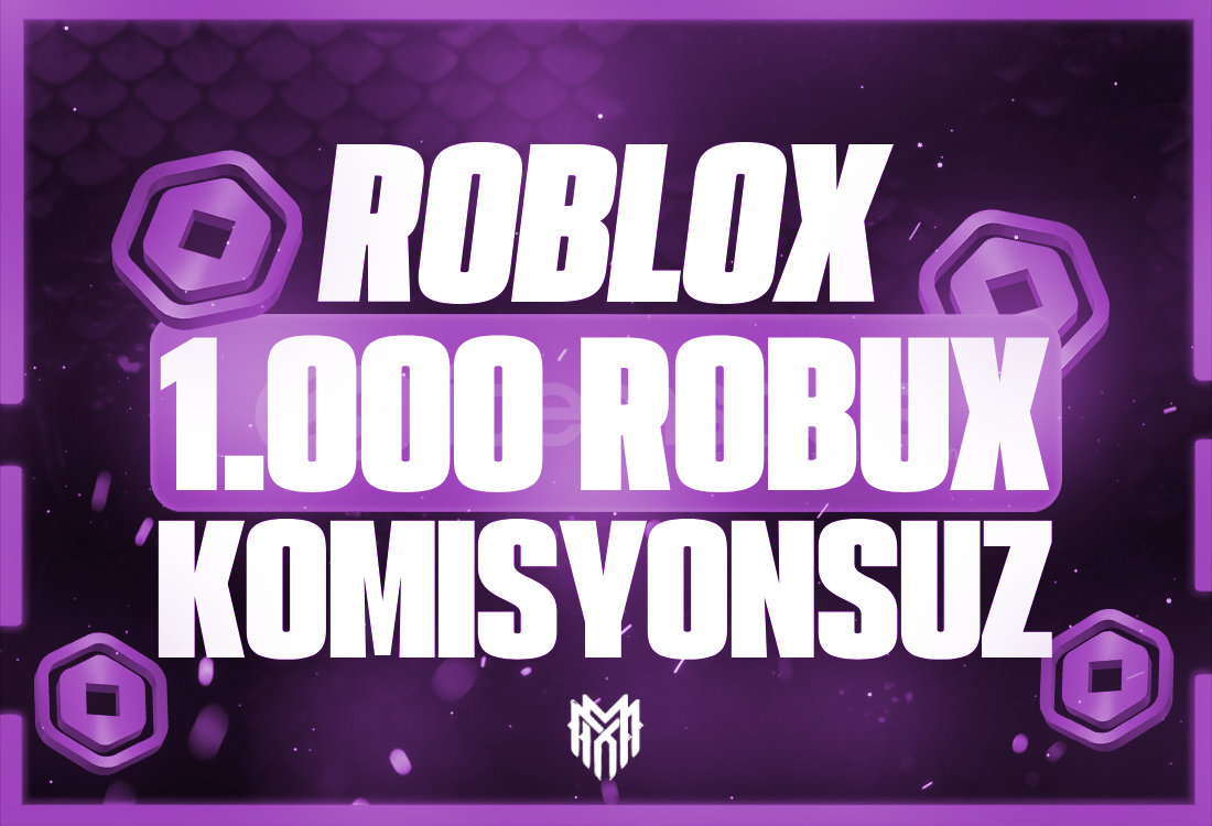 ⭐ 1000 Robux ⭐ KOMİSYONSUZ ⭐ ⭐ 1000 Robux ⭐ KOMİSYONSUZ ⭐