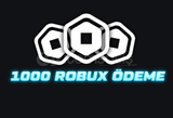 1000 ROBUX ÖDEME