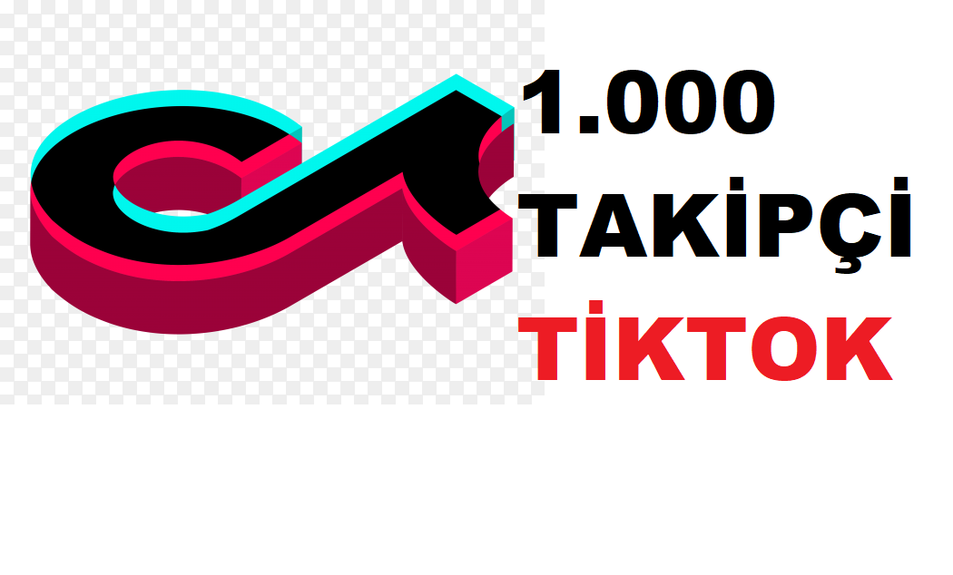 GARANTİLİ 1000 Takipçi TİKTOK  GARANTİLİ 1000 Takipçi TİKTOK