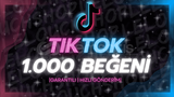  1000 TikTok Beğeni | KEŞFET ETKİLİ