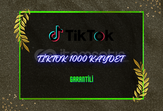 ⚡1.000 TİKTOK KAYDET - GARANTİLİ⚡ ⚡1.000 TİKTOK KAYDET - GARANTİLİ⚡