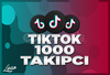 1000 TikTok Takipçi | GARANTILI