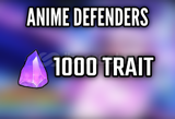1000 Traits - Anime Defenders