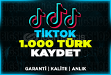 1.000 Türk Kaydetme TikTok | Garanti | ANLIK