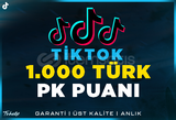 1.000 Türk PK Şavaş Puanı TikTok | Garanti | #1