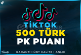 500 Türk PK Şavaş Puanı TikTok | Garanti | #1