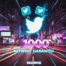 1000 TWİTTER RETWEET GARANTİLİ 
