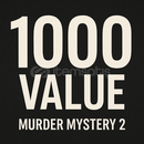 1000 VALUE MM2 [sitede tek]