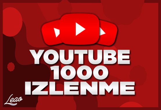 1000 Youtube İzlenme
