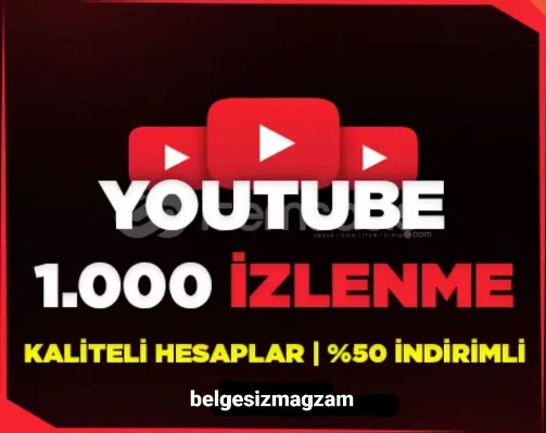 1.000 Youtube İzlenme kaliteli  1.000 Youtube İzlenme kaliteli