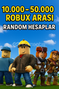 10000-50000 Robux Arası Hesaplar