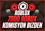 (10000) 7000 Robux - KOMİSYON ÖDENİYOR