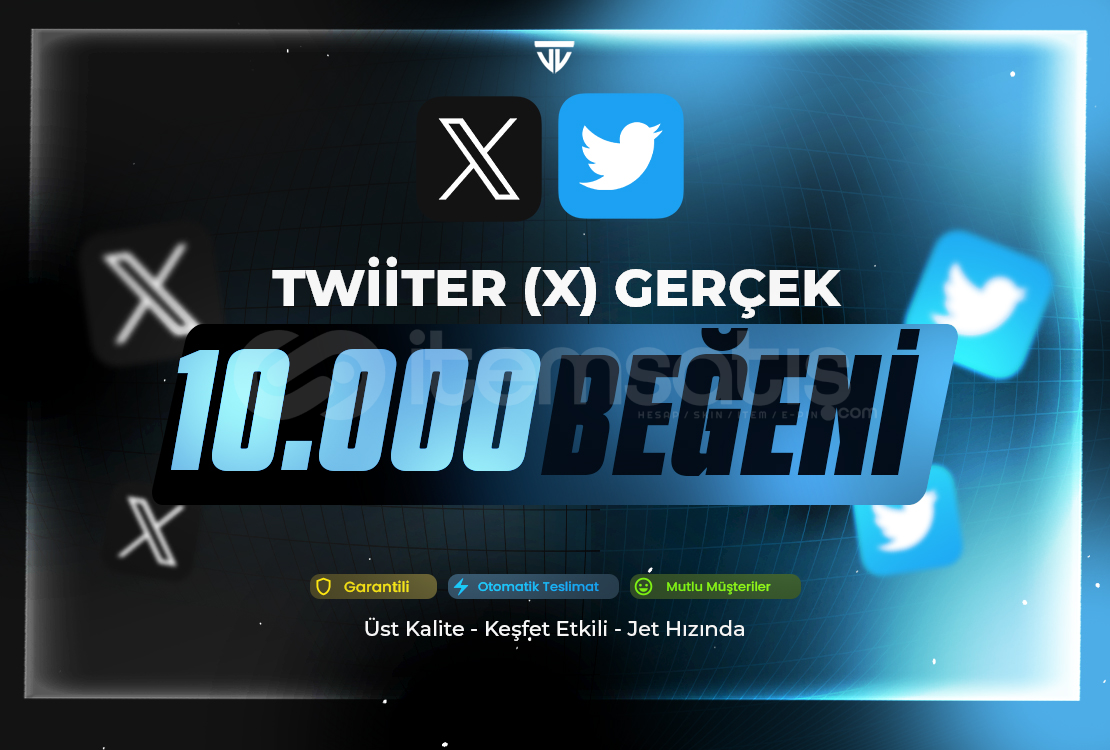 10.000 Gerçek Beğeni | Garanti | Twitter (X) 10.000 Gerçek Beğeni | Garanti | Twitter (X)