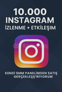10.000 Instagram İzlenme + Etkileşim
