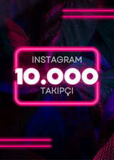 10.000 İNSTAGRAM TAKİPÇİSİ ♥