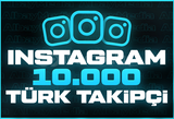 10.000 İNSTAGRAM TÜRK TAKİPÇİ HIZLI TESLİMAT