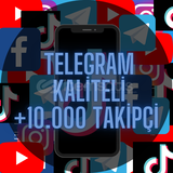 +10.000 Kaliteli Telegram Üye 