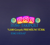 10.000 PREMİUM TÜRK TAKİPÇİLİ ESKİ TARİHLİHESAP