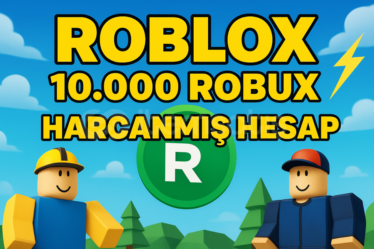 10.000 Robux Harcanmış Hesap 10.000 Robux Harcanmış Hesap