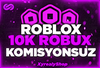 ⭐10000 ROBUX KOMİSYONSUZ⭐