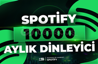 10000 Spotify Aylık Dinleyici