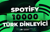 10000 Spotify Aylık Türk Dinleyici