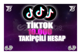 10.000 Takipçili TikTok Hesapları | İLK MAİL