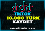 10.000 Türk Kaydetme TikTok | Garanti | ANLIK