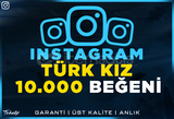 10.000 TÜRK KIZ GERÇEK BEĞENİ | GARANTİLİ | #1