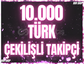 10.000 TÜRK ORGANİK ÇEKİLİŞLİ TAKİPÇİ