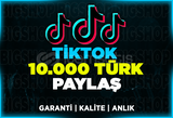 10.000 Türk Paylaşım TikTok | Garanti | ANLIK