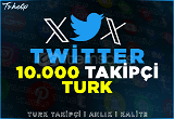10.000 TWİTTER TÜRK | ANLIK | KALİTE