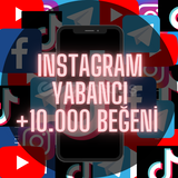 +10.000 İnstagram Yabancı Beğeni 