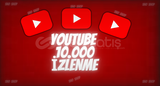 ♦️ 10.000 YOUTUBE İZLENME ♦️