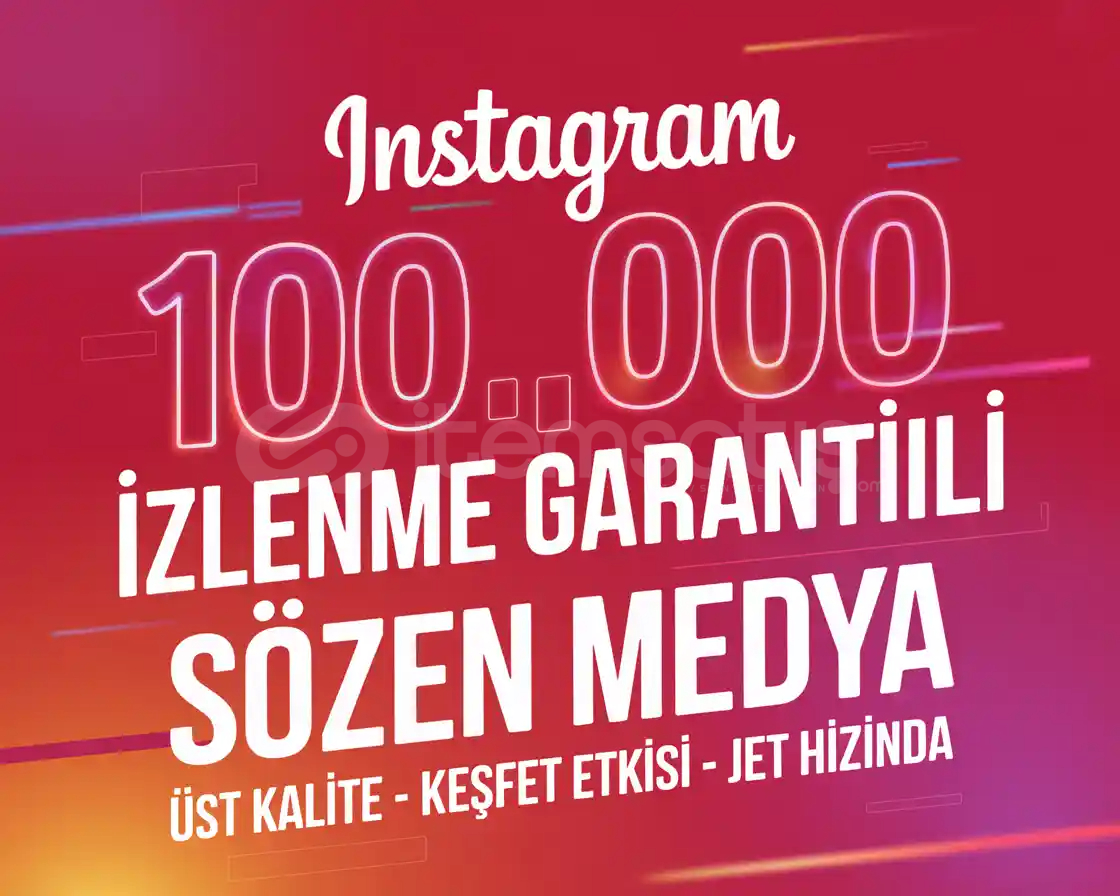100.000 İZLENME İNSTAGRAM HIZLI GÖNDERİM 100.000 İZLENME İNSTAGRAM HIZLI GÖNDERİM