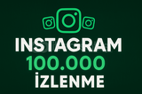 100.000 Reels İzlenme | Hızlı Gönderim