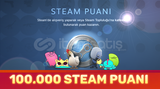 100.000 STEAM PUAN Anında Puan, Hızlı Teslimat!