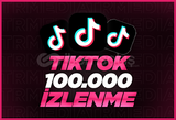 100.000 TİKTOK İZLENME | HIZLI SERVİS