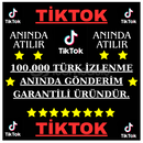 100.000 TikTok Türk İzlenme - ANINDA