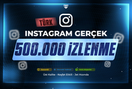 500.000 Türk Gerçek İzlenme - Etkili - Instagram