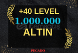 +1.000.000 ALTIN +40 LWL VE ÜZERİ