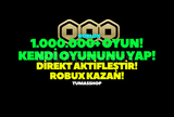 ⭐1.000.000+ OYUN PAKETİ KENDİ OYUNUNU YAP!⭐